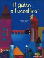 Il gatto e l'uccellino, G. Elschner, P. Nille, Jaca Book