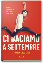 Ci baciamo a settembre, Rizzoli